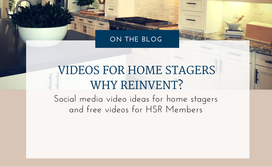 Videos For Stagers - HSR Home Staging Certification Training